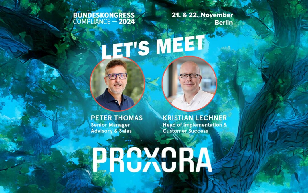 Bundeskongress Compliance 2024 mit PROXORA